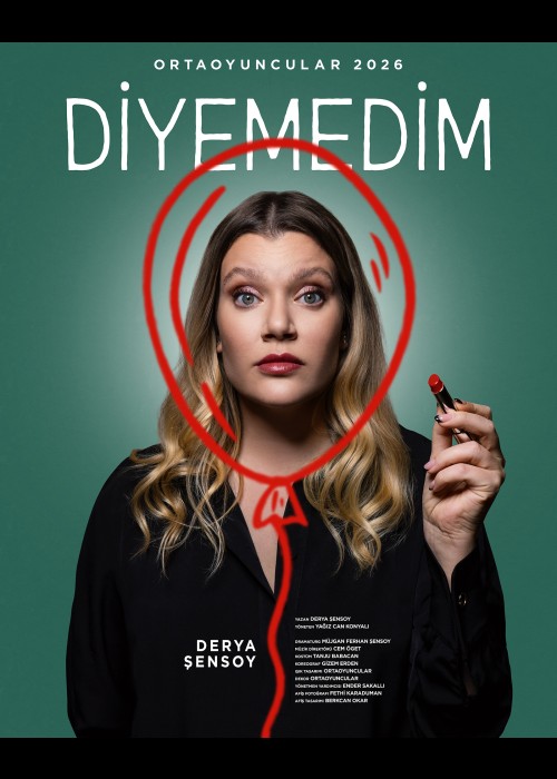 DİYEMEDİM, DİYEMEDİM
