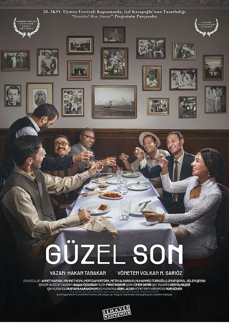 GÜZEL SON, GÜZEL SON